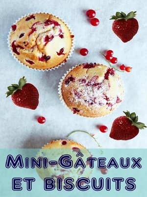 cover image of Mini-Gâteaux et Biscuits